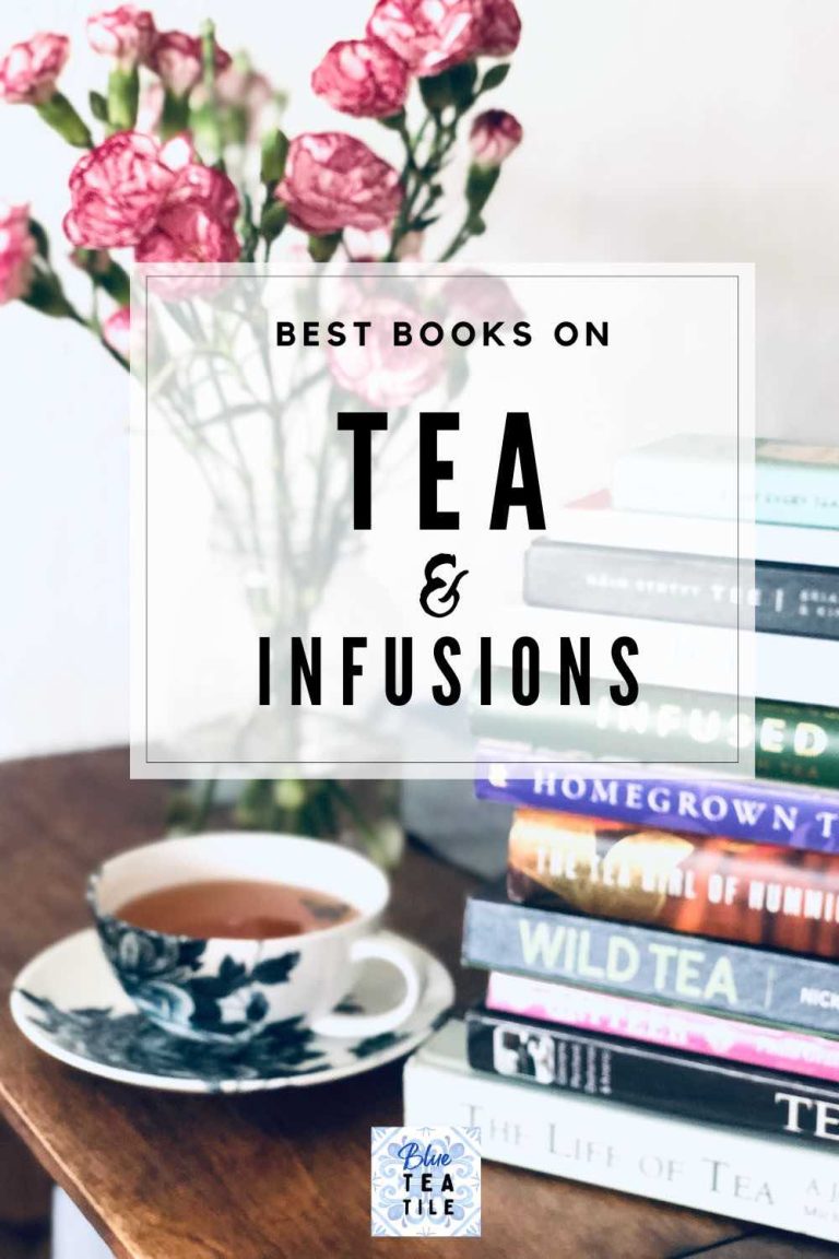 Best Books on Tea and Infusions | Find your new favorite!