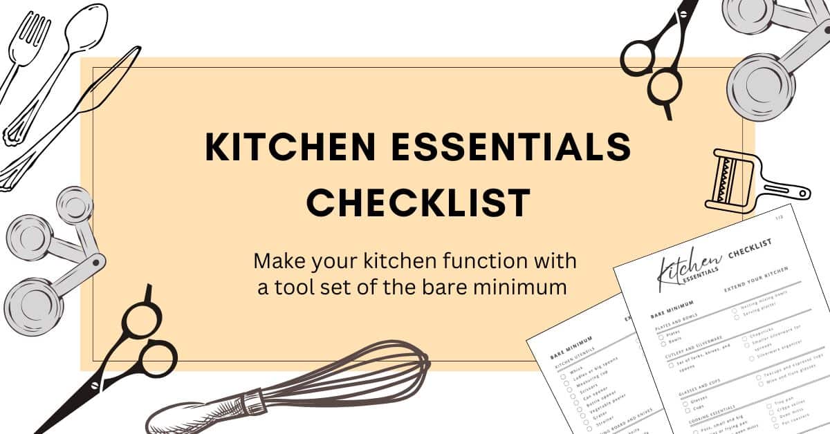 Kitchen Essentials Checklist: Minimalist & Well-stocked
