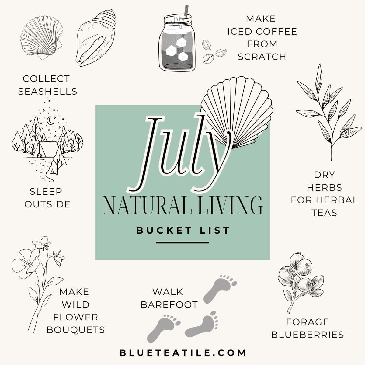 July Bucket List: Dive into Natural Living