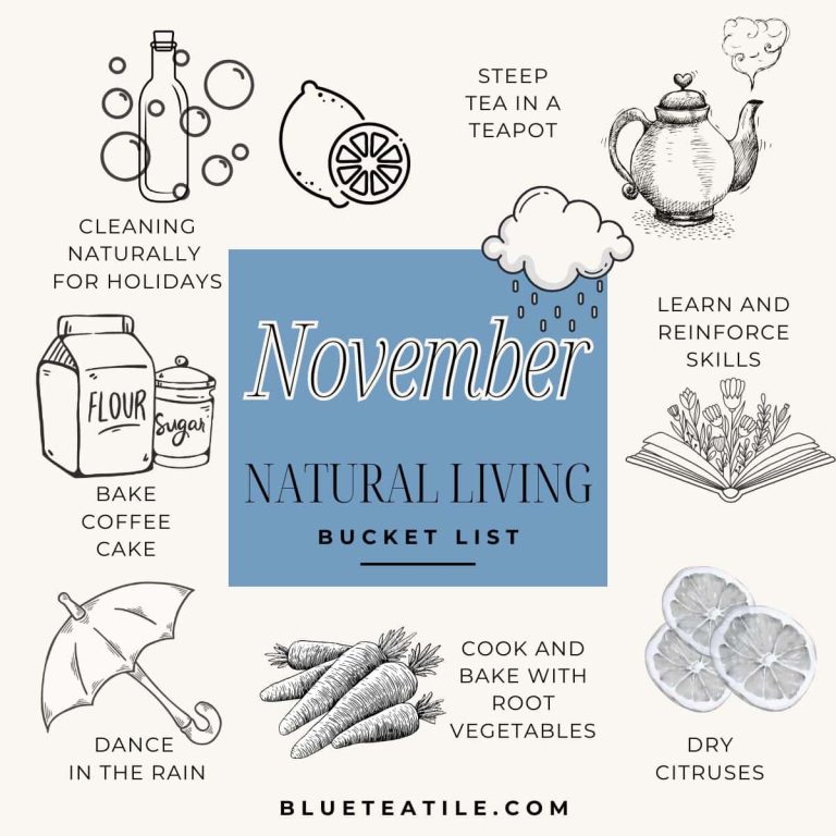 A November bucket list for natural living with examples like cleaning naturally, baking with root vegetables, dancing in the rain.