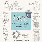 Natural lifestyle bucket list for March.