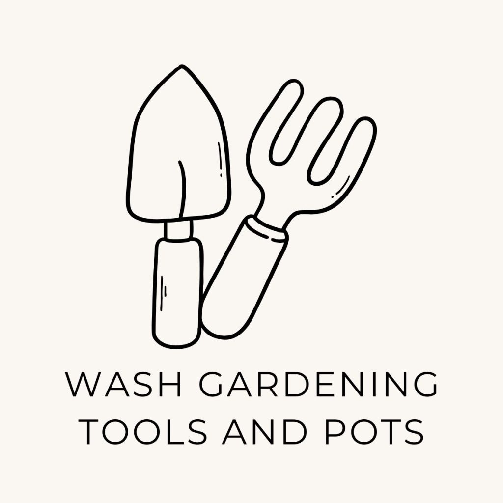 A suggestion to wash the gardening tools and pots in March.