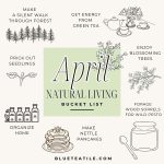 Natural Living bucket list for April.